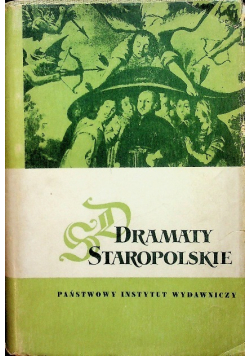 Dramaty staropolskie Tom III