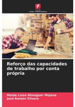 Reforço das capacidades de trabalho por conta própria