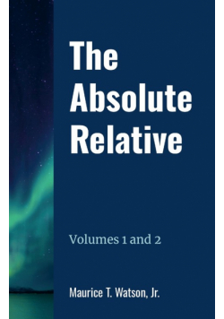 The Absolute Relative Volumes 1 and 2