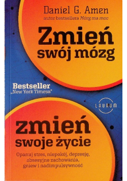 Zmień swój mózg zmień swoje życie