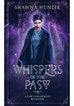 Whispers of the Past