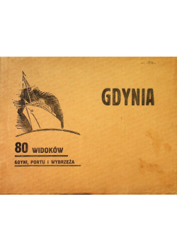 80 widoków  Gdyni  portu i wybrzeża 1934 r.