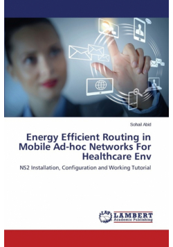 Energy Efficient Routing in Mobile Ad-hoc Networks For Healthcare Env