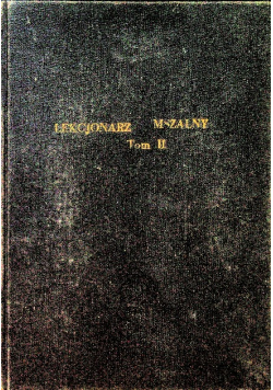 Lekcjonarz Mszalny Tom II okres Wielkiego Postu i Wielkanocy