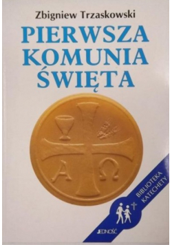 Pierwsza Komunia Święta