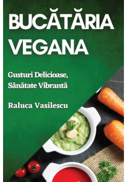 Bucătăria Vegana