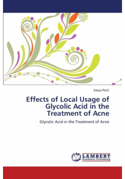 Effects of Local Usage of Glycolic Acid in the Treatment of Acne