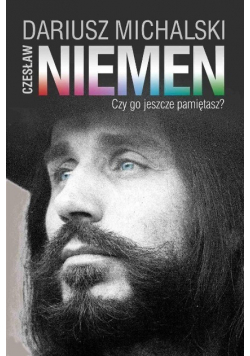 Czesław Niemen Czy go jeszcze pamiętasz