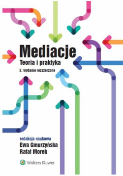 Mediacje Teoria i praktyka