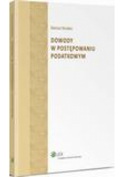 Dowody w postępowaniu podatkowym