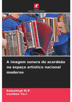 A imagem sonora do acordeão no espaço artístico nacional moderno