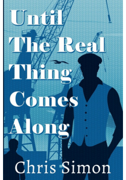 Until the Real Thing Comes Along