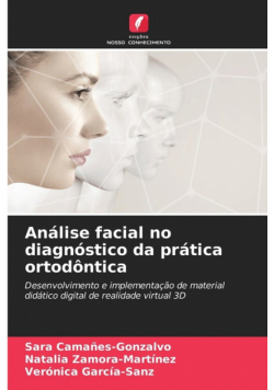 Análise facial no diagnóstico da prática ortodôntica