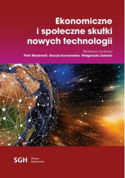 Ekonomiczne i społeczne skutki nowych technologii