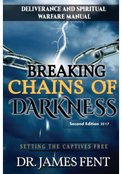 Breaking Chains of Darkness and Setting the Captives Free