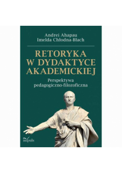 Retoryka w dydaktyce akademickiej