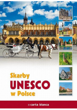 Skarby UNESCO w Polsce
