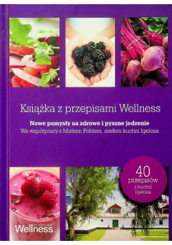 Książka z przepisami Wellness