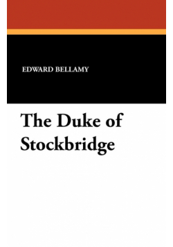 The Duke of Stockbridge