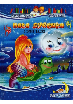 Mała syrenka i inne bajki