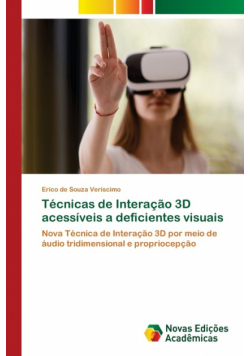 Técnicas de Interação 3D acessíveis a deficientes visuais