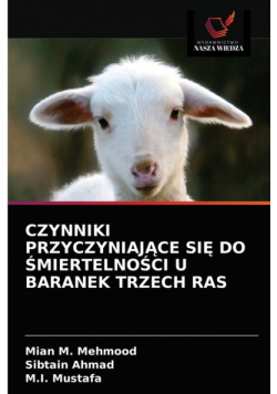 Czynniki Przyczyniające Się Do Śmiertelności U Baranek Trzech Ras