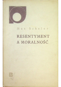 Resentyment a moralność