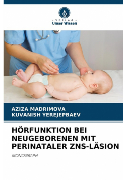 Hörfunktion Bei Neugeborenen Mit Perinataler Zns-Läsion