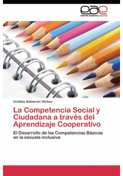 La Competencia Social y Ciudadana a través del Aprendizaje Cooperativo