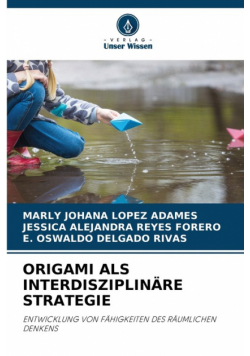 Origami Als Interdisziplinäre Strategie