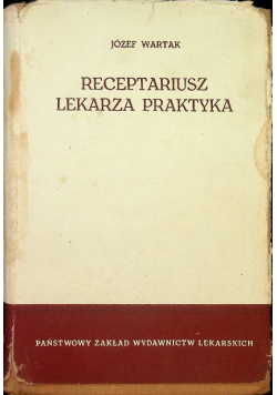 Receptariusz lekarza praktyka