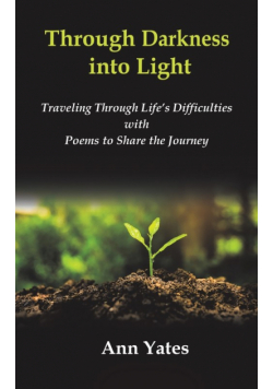 Through Darkness into Light