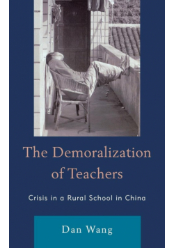 The Demoralization of Teachers