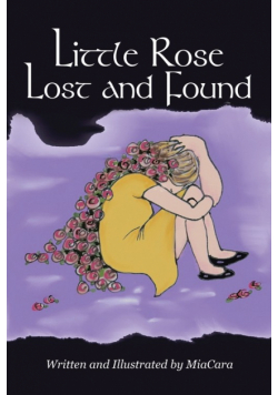 Little Rose Lost and Found