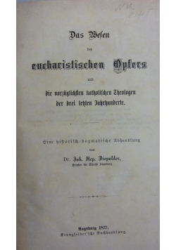 Die Wirkungen des eucharistischen Opfers,1876r.
