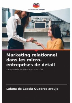 Marketing relationnel dans les micro-entreprises de détail