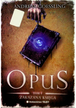 Opus Tom 1 Zakazana księga