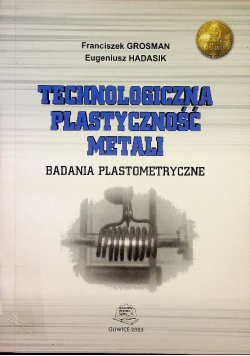 Technologiczna plastyczność metali