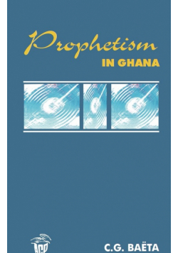 Prophetism in Ghana