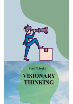 Visionary Thinking