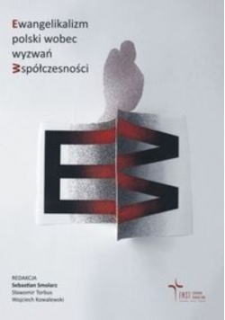 Ewangelikalizm polski wobec wyzwań współczesności
