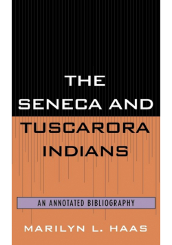 The Seneca and Tuscarora Indians