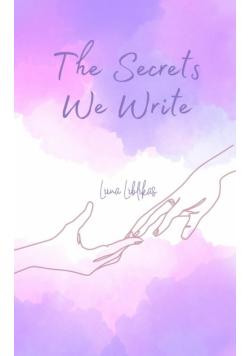 The Secrets We Write