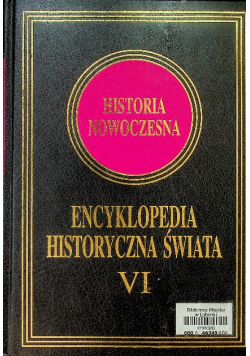 Encyklopedia Historyczna Świata Tom VI Historia Nowoczesna
