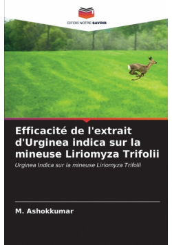 Efficacité de l'extrait d'Urginea indica sur la mineuse Liriomyza Trifolii