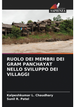Ruolo Dei Membri Dei Gram Panchayat Nello Sviluppo Dei Villaggi