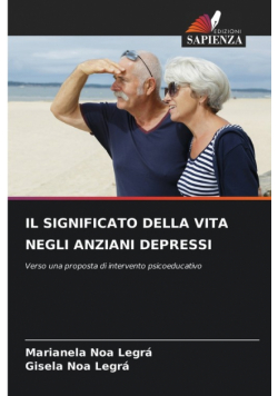 Il Significato Della Vita Negli Anziani Depressi