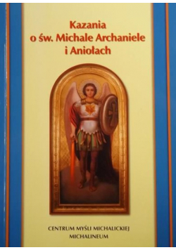 Kazania o św Michale Archaniele i Aniołach