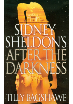 Sidney Sheldon's After the Darkness