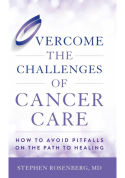 Overcome the Challenges of Cancer Care